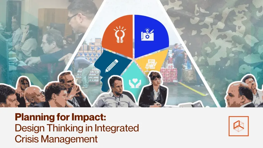 Design Thinking in Integrated Crisis Management