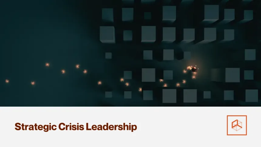 Strategic Crisis Leadership